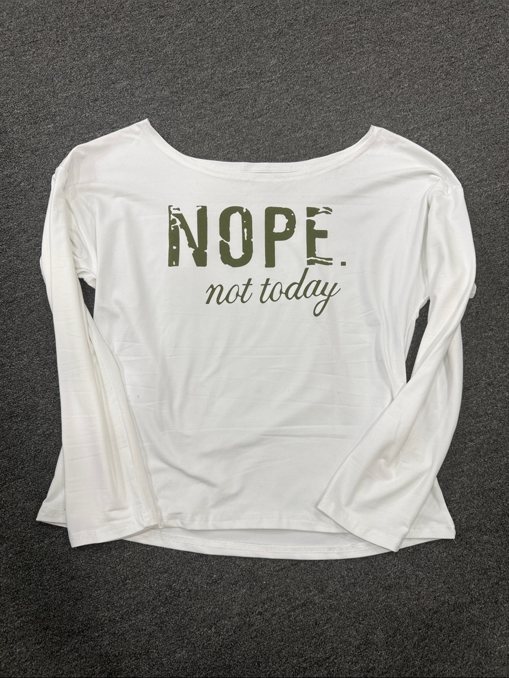Graphic Long-Sleeve Scoop Neck Top - White with Olive "NOPE not today" Print